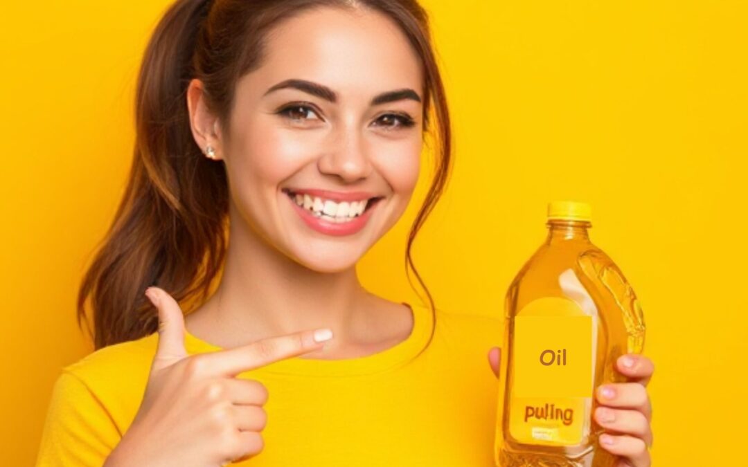 Why Oil Pulling is a Game Changer for Oral Health?